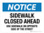 Notice: Sidewalk Closed Ahead Use Sidewalk On Opposite Side Of The Street Landscape - Wall Sign