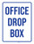 Office Drop Box Blue Portrait - Wall Sign
