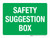 Safety Suggestion Box Green Landscape - Wall Sign