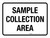 Sample Collection Area White Landscape - Wall Sign