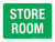 Store Room Green Landscape - Wall Sign