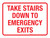 Take Stairs Down To Emergency Exits Landscape - Wall Sign