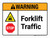 Warning: Forklift Traffic with Stop and Hazard Icon ANSI Landscape - Wall Sign