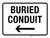 Buried Conduit with Left Arrow Landscape - Wall Sign