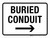 Buried Conduit with Right Arrow Landscape - Wall Sign