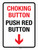 Choking Button Push Red Button with Arrow Down Portrait - Wall Sign
