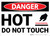 Danger: Hot Do Not Touch Sign With Icon - Wall Sign