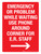Emergency Or Problem While Waiting Use Phone Around Corner For E.R. Staff (with Right Arrow) Portrait - Wall Sign