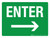 Enter with Right Arrow Landscape - Wall Sign