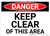 Danger: Keep Clear Of This Area - Wall Sign