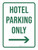 Hotel Parking Only Arrow Right Portrait - Wall Sign