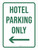 Hotel Parking Only Left Arrow Portrait - Wall Sign