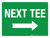 Next Tee with Right Arrow Landscape - Wall Sign