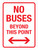 No Buses Beyond This Point with Arrows Portrait - Wall Sign
