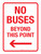No Buses Beyond This Point with Left Arrow Portrait - Wall Sign