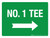 No. 1 Tee (with Right Arrow) Landscape - Wall Sign