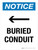 Notice: Buried Conduit (with Right Arrow) Portrait - Wall Sign