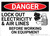 Danger: Lock Out Electricity and Air Line - Wall Sign