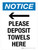 Notice: Please Deposit Towels Here (with Right Arrow) Portrait - Wall Sign