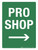 Pro Shop (with Right Arrow) Portrait - Wall Sign