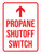 Propane Shutoff Switch with Arrow Up Portrait - Wall Sign