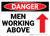 Danger: Men Working Above Sign With Arrow - Wall Sign