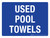 Used Pool Towels Landscape - Wall Sign