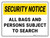 Security Notice: All Bags and Persons Subject to Search Landscape - Wall Sign