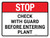 STOP: Check with Guard Before Entering Plant Landscape - Wall Sign