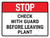 STOP: Check with Guard Before Leaving Plant Landscape - Wall Sign