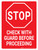 STOP: Check with Guard Before Proceeding Portrait - Wall Sign