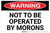 Warning: Not To Be Operated By Morons Landscape - Label