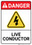 Danger: Live Conductor with Graphic ANSI - Wall Sign
