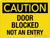 Caution: Door Blocked Not An Entry Landscape - Wall Sign