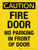 Caution: Fire Door - No Parking In Front Of Door Portrait - Wall Sign