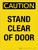 Caution: Stand Clear Of Door Portrait - Wall Sign