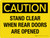 Caution: Stand Clear When Rear Doors Are Opened Landscape - Wall Sign