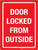 Door Locked From Outside Red Portrait - Wall Sign