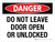 Danger: Do Not Leave Door Open Or Unlocked Landscape - Wall Sign