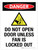 Danger: Do Not Open Door Unless Fan Is Locked Out Portrait - Wall Sign
