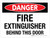 Danger: Fire Extinguisher Behind This Door Landscape - Wall Sign