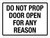 Do Not Prop Door Open For Any Reason Landscape - Wall Sign