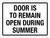 Door Is To Remain Open During Summer Landscape - Wall Sign