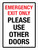 Emergency Exit Only Please Use Other Doors Portrait - Wall Sign