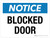 Notice: Blocked Door Landscape - Wall Sign