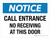Notice: Call Entrance No Receiving At This Door Landscape - Wall Sign