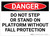 Danger: Do Not Step Or Stand On Platform Without Fall Protection - Wall Sign