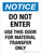 Notice: Do Not Enter Use This Door For Material Transfer Only Portrait - Wall Sign