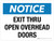 Notice: Exit Thru Open Overhead Doors Landscape - Wall Sign