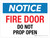 Notice: Fire Door Do Not Prop Open Landscape - Wall Sign